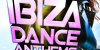 Ibiza Dance for Ignite