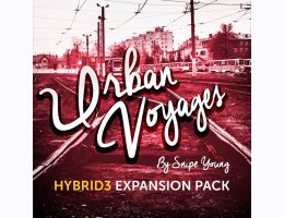 Urban Voyages by Snipe Young for Hybrid 3