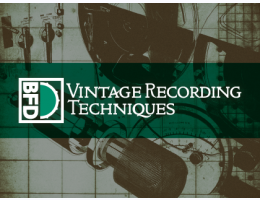 Vintage Recording Techniques